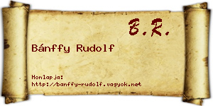 Bánffy Rudolf névjegykártya
